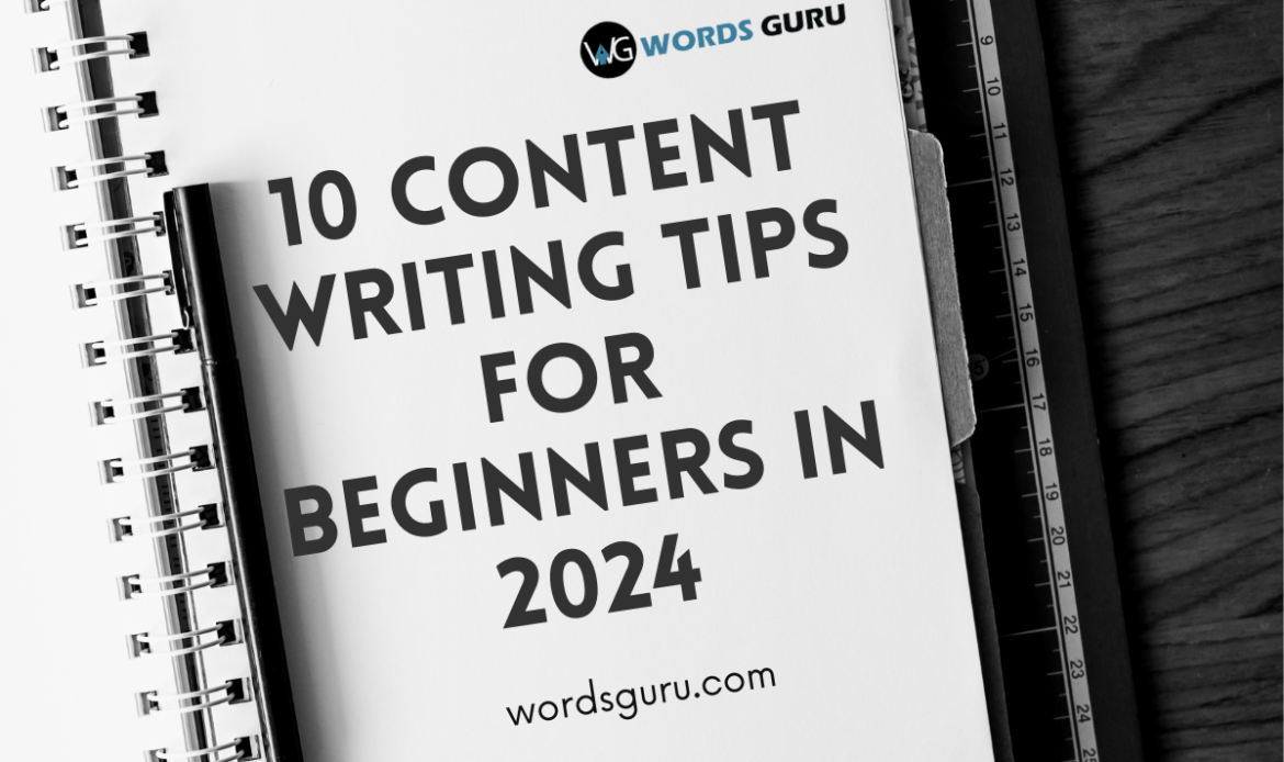 10 content writing tips for beginners in 2024.