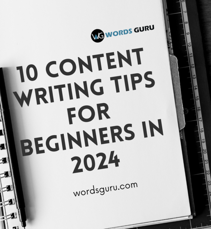 10 Content Writing Tips for Beginners in 2024