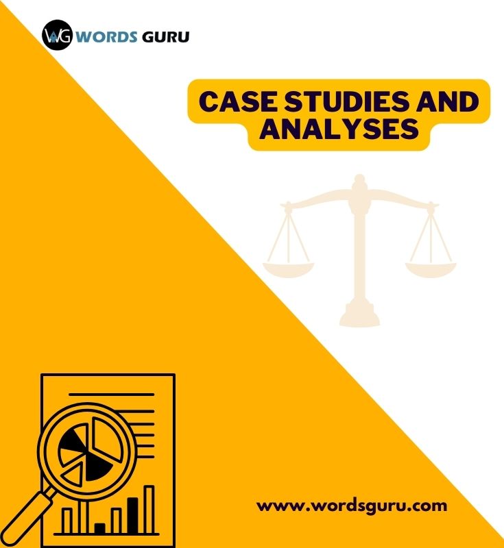 case studies and analyses