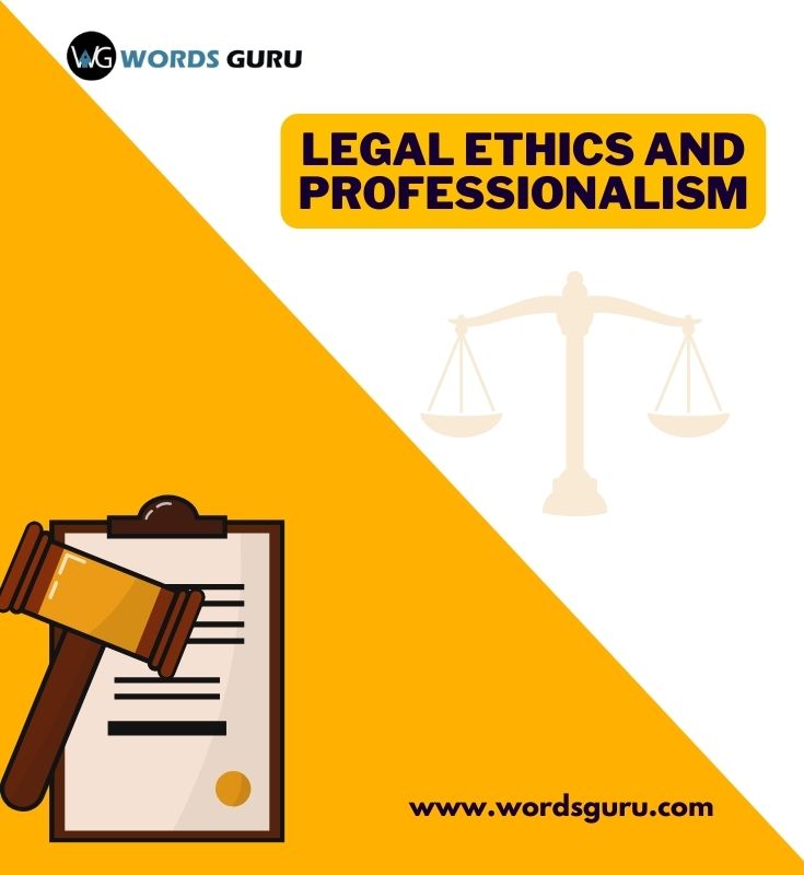legal ethics and professionalism