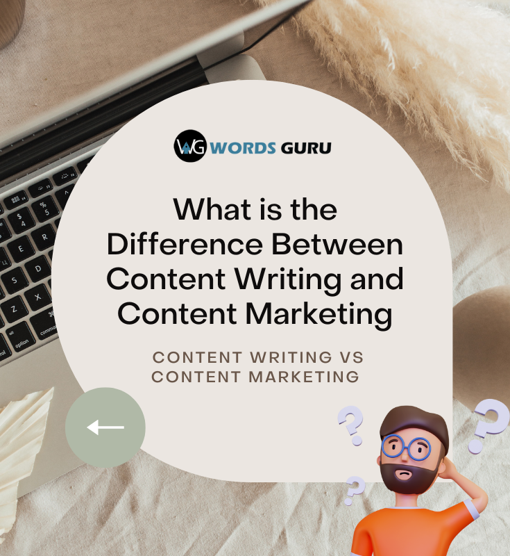 What is the Difference Between Content Writing and Content Marketing
