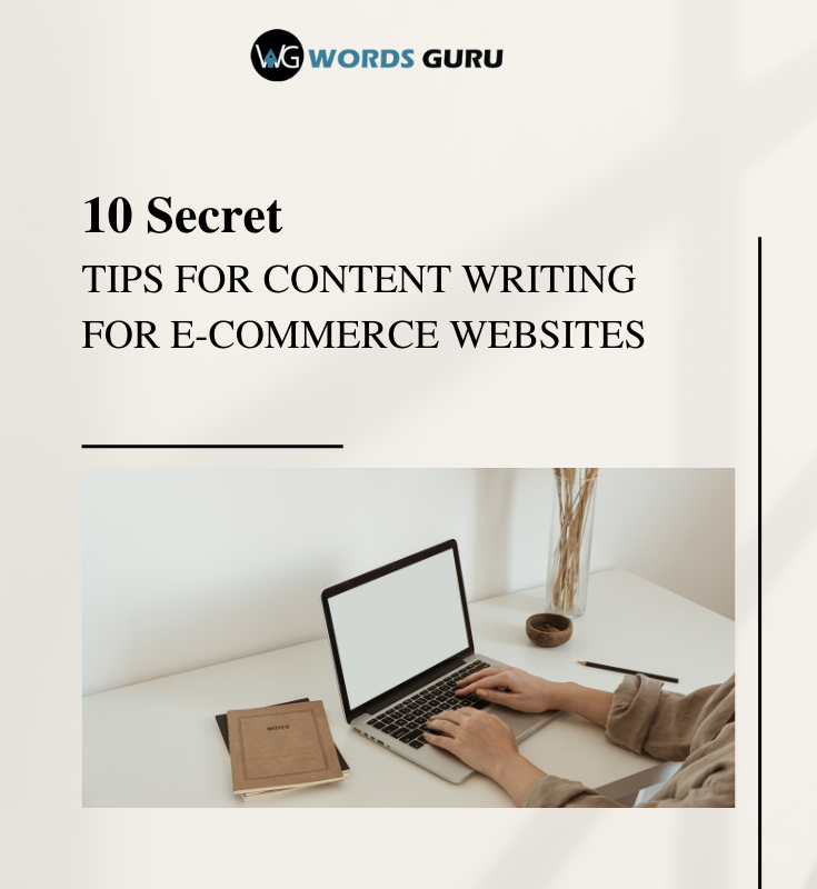 10 Secret Tips for Content Writing for E-commerce Websites