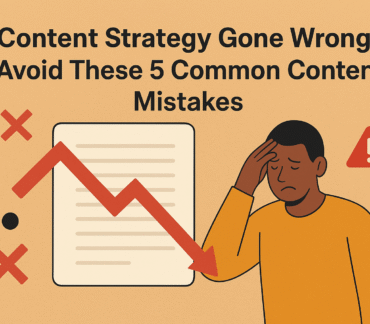 A flat design illustration showing the title “Content Strategy Gone Wrong? Avoid These 5 Common Content Mistakes” with a worried man holding his head, a document marked with red Xs, a downward red arrow, and a warning symbol, all on a beige background