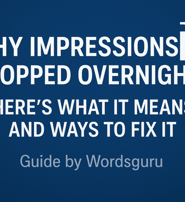 Impressions Dropped Overnight? Here’s What It Means and Ways to Fix It