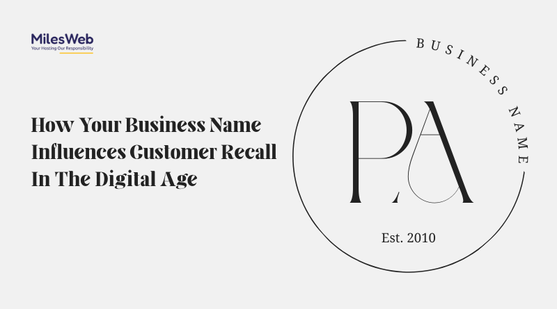 How a business name and domain registration improve brand recall online